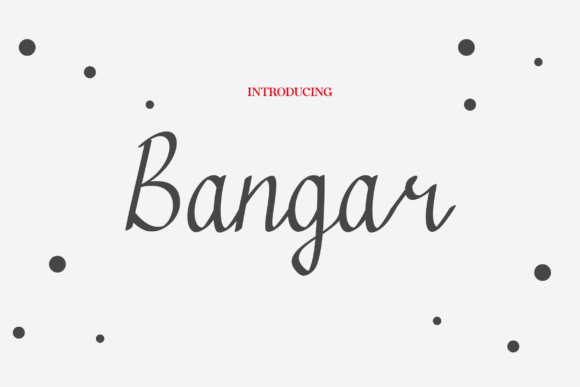 Bangar Font: Adding Personality to Campaign Designs with a Handwritten Touch