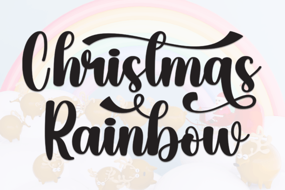 Christmas Rainbow: A Sweet Handwritten Font for Crafters and Makers