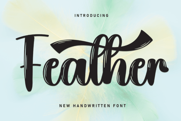 Feather: A Versatile Handwritten Font for Modern Editorial Design