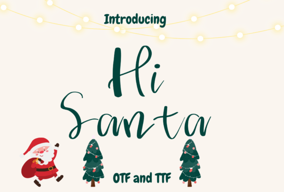 Hi Santa: The Playful Font That Makes Campaigns Feel Magical