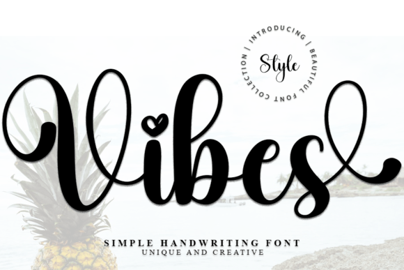 How Vibes Font Adds Personality to Handmade Labels, Invitations, and More