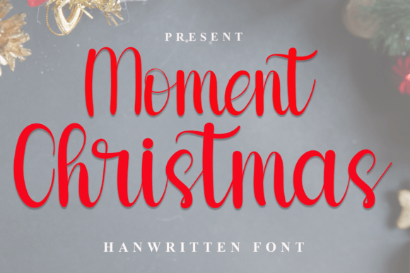 Moment Christmas: A Handwritten Font for Elegant Editorial Design