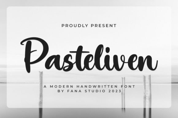 Pasteliven Script Font: Elevating Your Brand with Elegant Typography