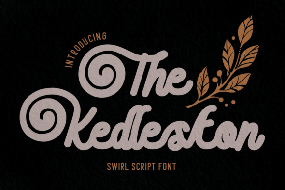 The Kedleston Font: A Simple Way to Elevate Your Brand’s Typography