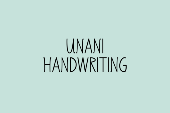Unani: How a Whimsical Handwritten Font Can Elevate Your Campaign Visuals